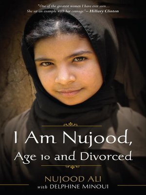 cover image of I Am Nujood, Age 10 and Divorced